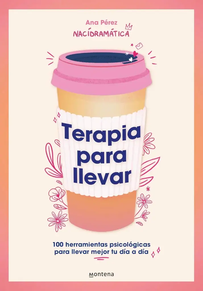 Terapia para llevar | Ana Pérez