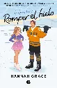 Romper el hielo | Hannah Grace
