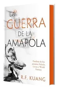 La guerra de la amapola : Poppy War 1 | Rebecca F. Kuang