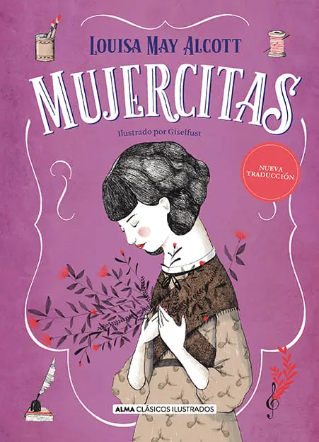 Mujercitas (Ilustrado, tapa dura) | Louisa May Alcott